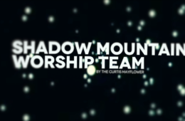 Shadow Mnt Worship Team